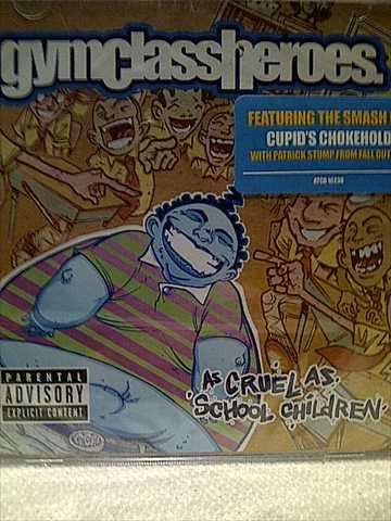 Gym Class Heroes: As Cruel As School Children : CD