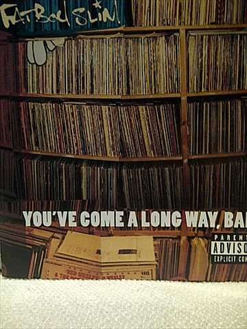 Fat Boy Slim: Youve Come Along Way Baby : CD