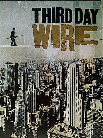 Third Day: Wire : CD