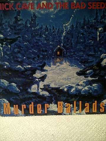 Nick Cave and the Bad Seeds : Murder Ballads : CD