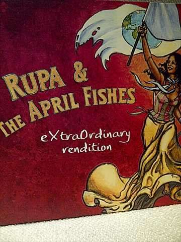 Rupa and the April Fishes : Extraordinary rendition : CD