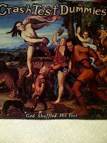 Crash Test Dummies:God Shuffled his feet : CD