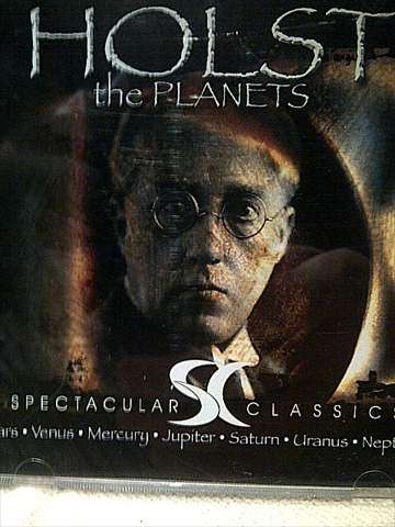 Holst : The Planets : Spectacular Classics : CD
