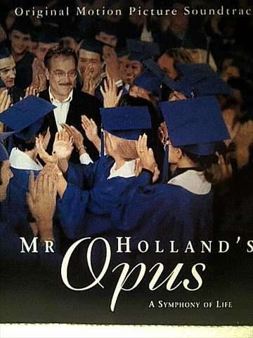 Mr Hollands Opus : Original Motion Picture Soundtrack : CD