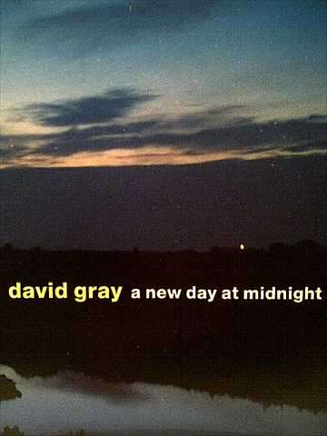 David Gray : A New Day to Midnight : CD