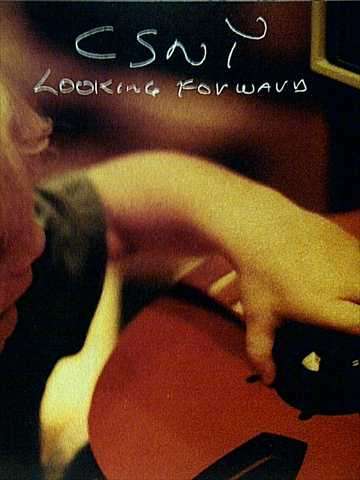 Crosby Stills and Nash : Looking Forward : CD