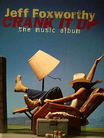 Jeff Foxworthy:Crank it up : CD