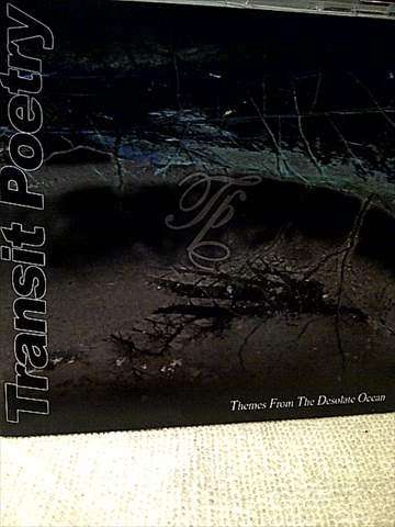 Transit Poetry : Themes from the Desolate Ocean : CD