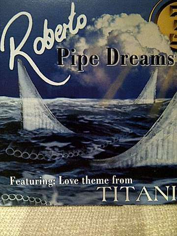 Pipe Dreams : Roberto : CD
