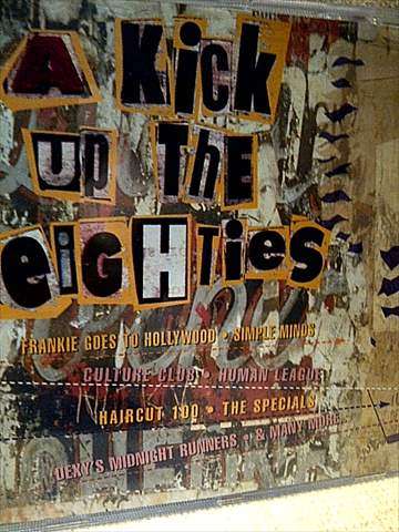 A Kick Up the Eighties : Various Artists : CD