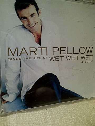 Marti Pellow : Sings the hits of Wet Wet Wet and Smile : CD