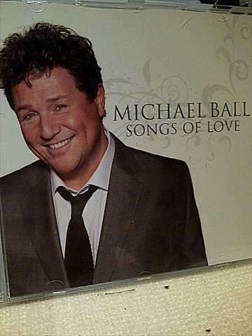 Michael Ball : Songs of Love : CD
