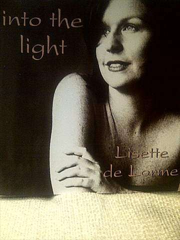 Lisette de Lorme : Into the Light : CD