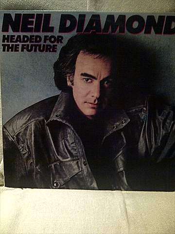 Neil Diamond : Headed for the Future : LP