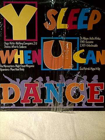 Y Sleep when you can dance : Various Artists