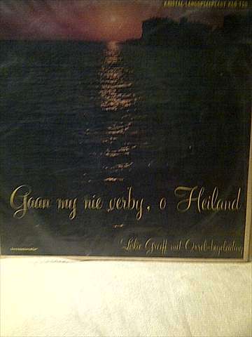 Leslie Greeff met Orrel begeleiding : Gaan my nie verby O Heiland