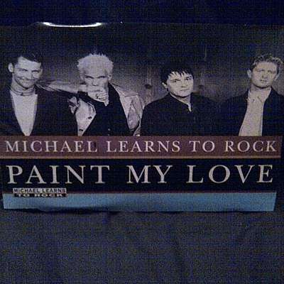 Michael Learns to Rock : Paint My Love : CD Single : CD