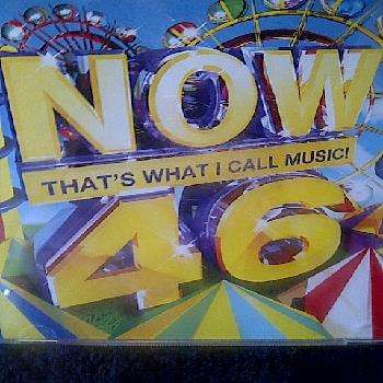 Now thats what I Call Music 46 : Now 46 : CD