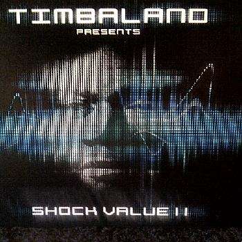 : Timbaland Presents Shock Value 2 : CD