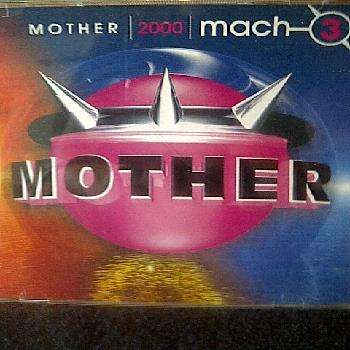 Mother 2000 : Mach 3