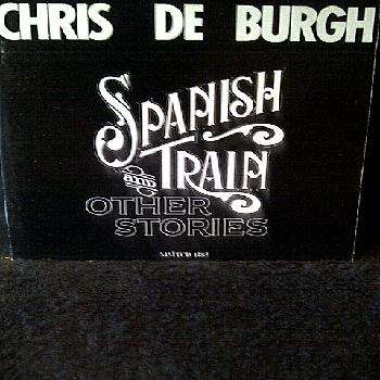 Chris de Burgh : Spanish Train : CD