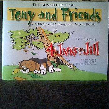 4 Jacks and a Jill : Tony and Friends : CD