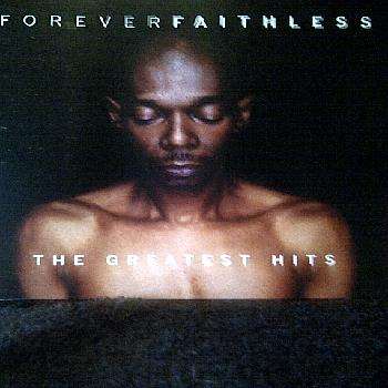 Faithless : Forever Faithless : The Greatest Hits : CD