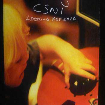 Crosby Stills and Nash : Looking Forward : CD