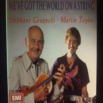 Grapelli / Taylor : Weve got the world on a String : CD