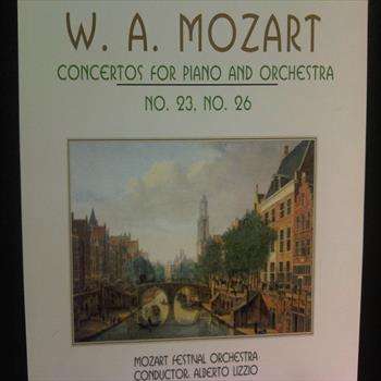 Wolfgang Amadeus Mozart : Concertos for Piano and Orchetra No 23 and No 26 : CD