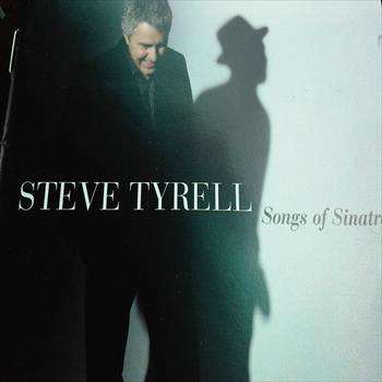 Steve Tyrell : Songs of Sinatra : CD