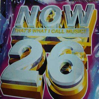Now thats what I Call Music 26 : Now 26 : Variois Artists : CD