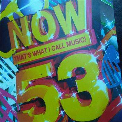 Now the what I call Music 53 : Now 53 : Various Artists : CD