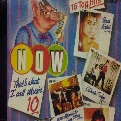 Now 10 : Thats What I call Music 10 : Various Artists : CD