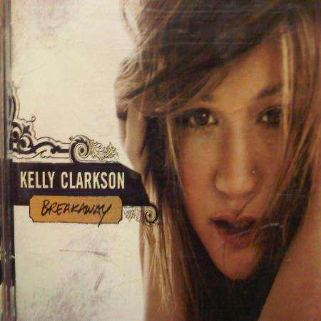 Kelly Clarkson : Breakaway : CD