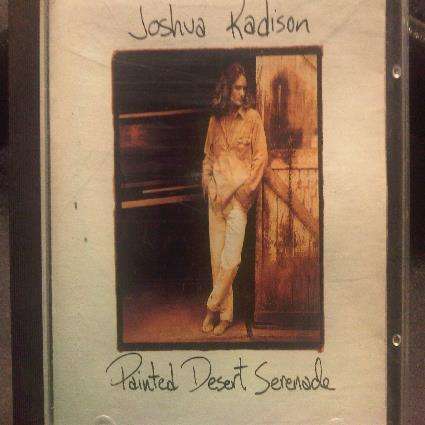 Joshua Kadison : Painted Desert Serenade : CD