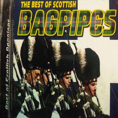 Best of Scottish Bagpipes : CD