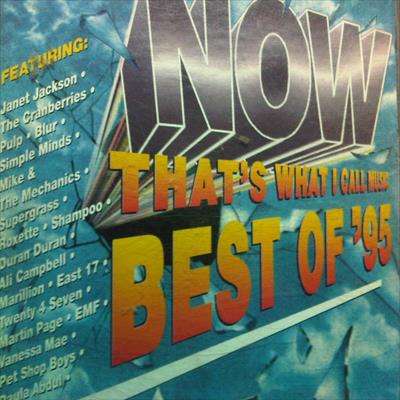 Now thats what I call Music : Best of 95 : 2 CD Set : Various Artists : CD