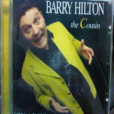 Barry Hilton : The Cousin : Here we go Again : CD
