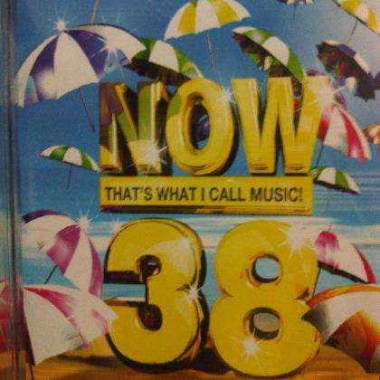 Now 38 : Thats What I call Music 38 : Various Artists : CD