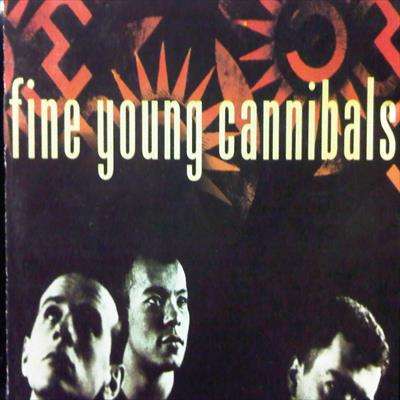 Fine Young Cannibals : Fine Young Cannibals : CD