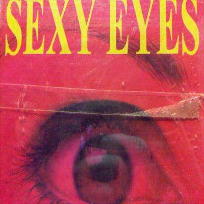 Sexy Eyes : CD Single : CD