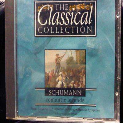 The Classical Collection : Schumann : Romantic Legends : Volume 15 : CD