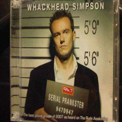 Whackhead Simpson : Serial Prankster : 2 CD Set : CD