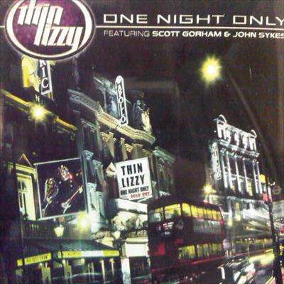 Thin Lizzy:Live One Night Only : CD