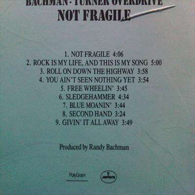 Bachman Turner Overdrive : Not Fragile : CD