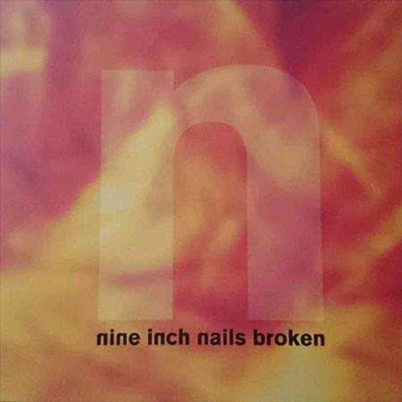 Nine Inch Nails:Broken : CD