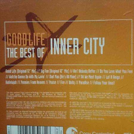 Good Life : The Best of Inner City : CD