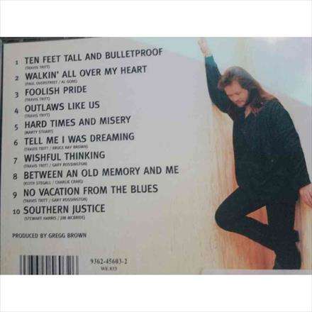 Travis Tritt : Ten Feet Tall and Bulletproof : CD