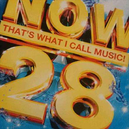 Now 28 : Now thats what I call Music 28 : Various Artists : CD